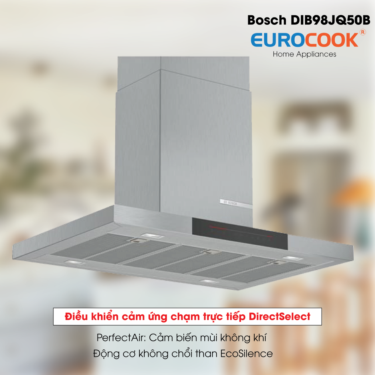 Máy hút mùi Bosch DIB98JQ50B